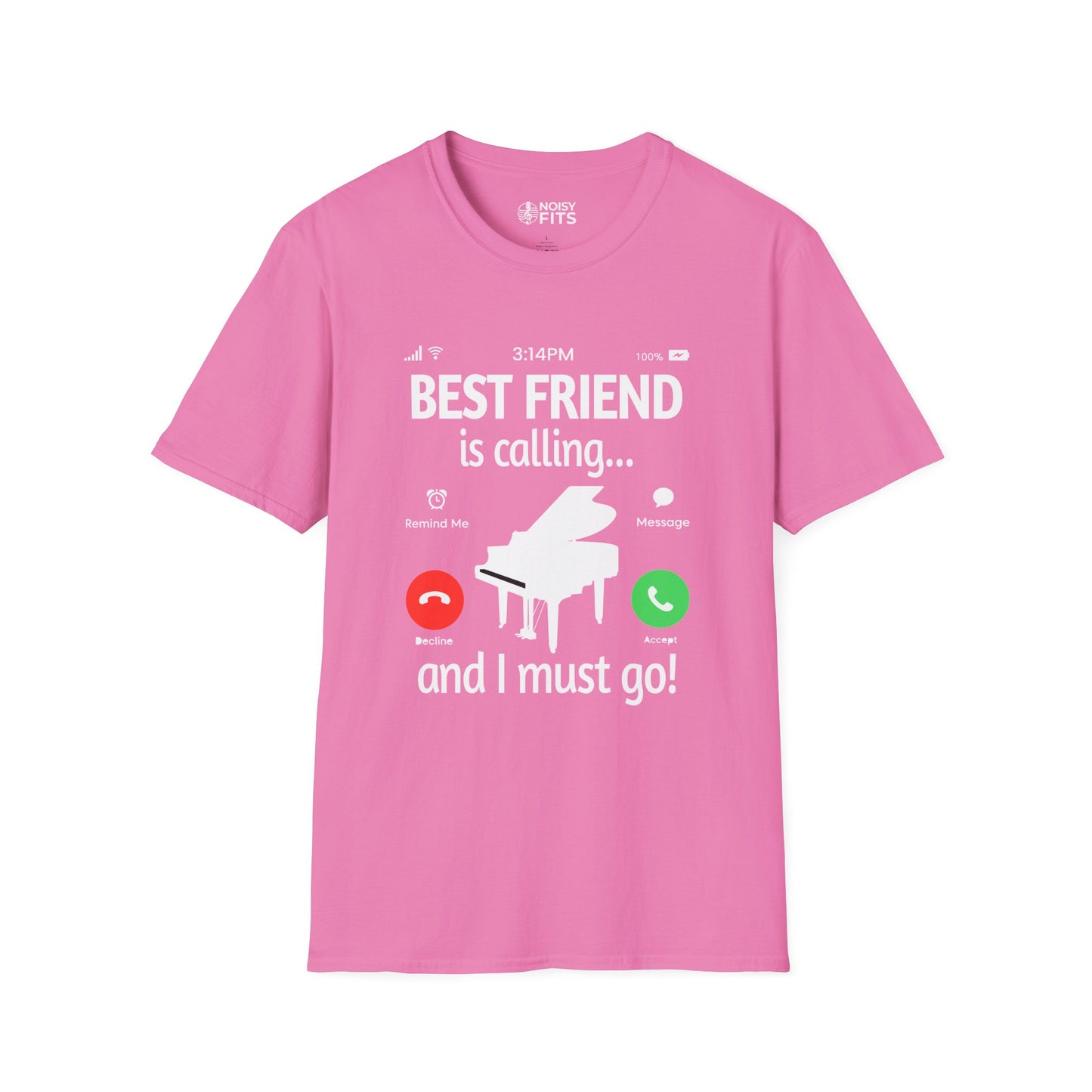 Best Friend Is Calling T-Shirt