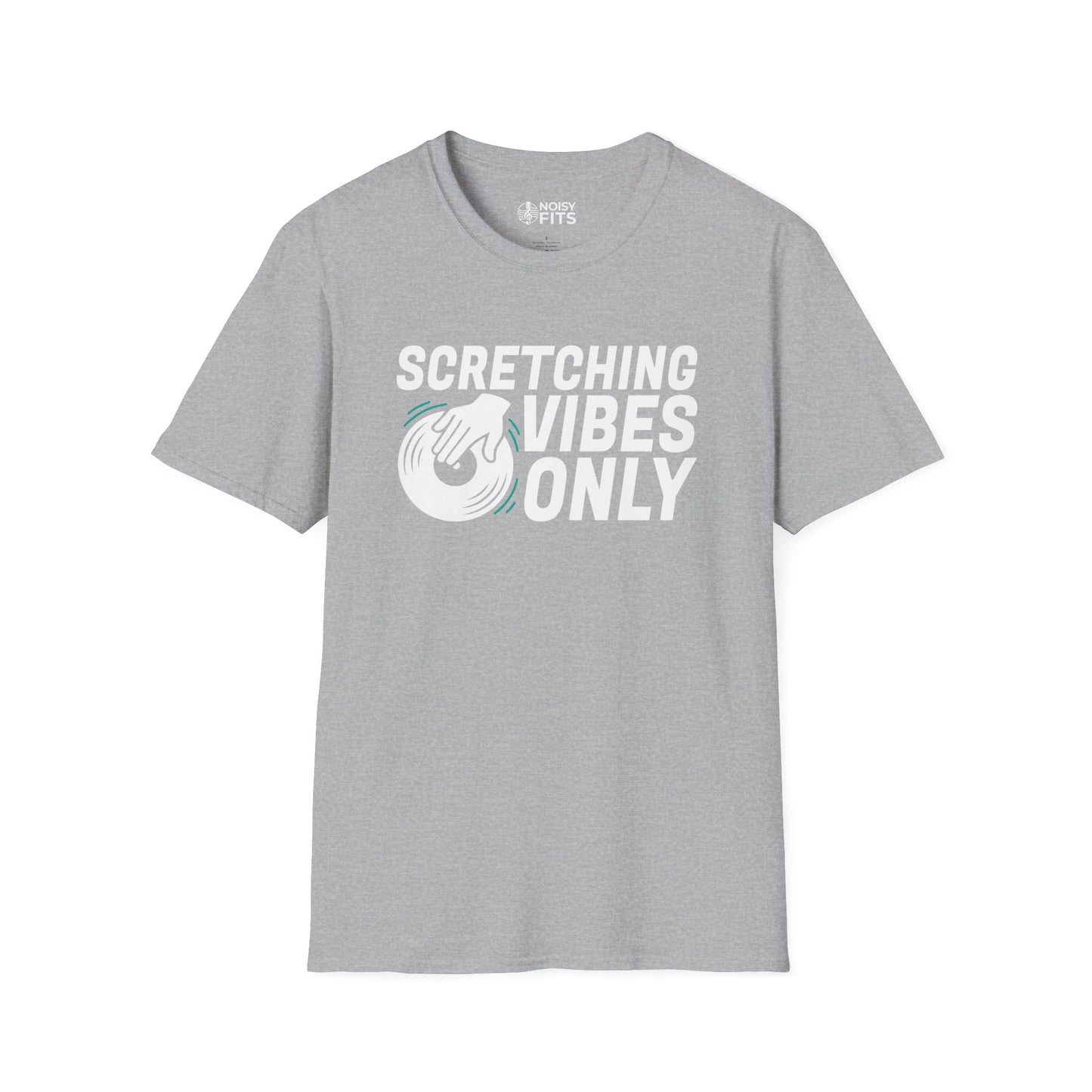 Scretching Vibes Only T-Shirt