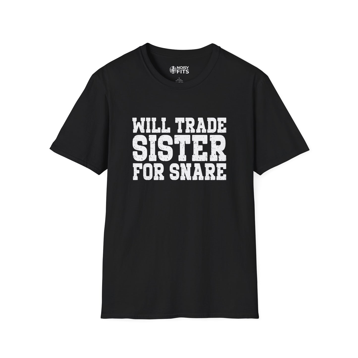 Will Trade Sister T-Shirt