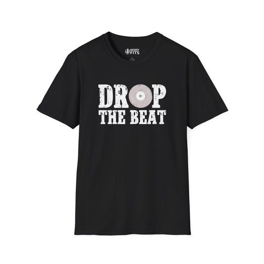 Drop The Beat T-Shirt