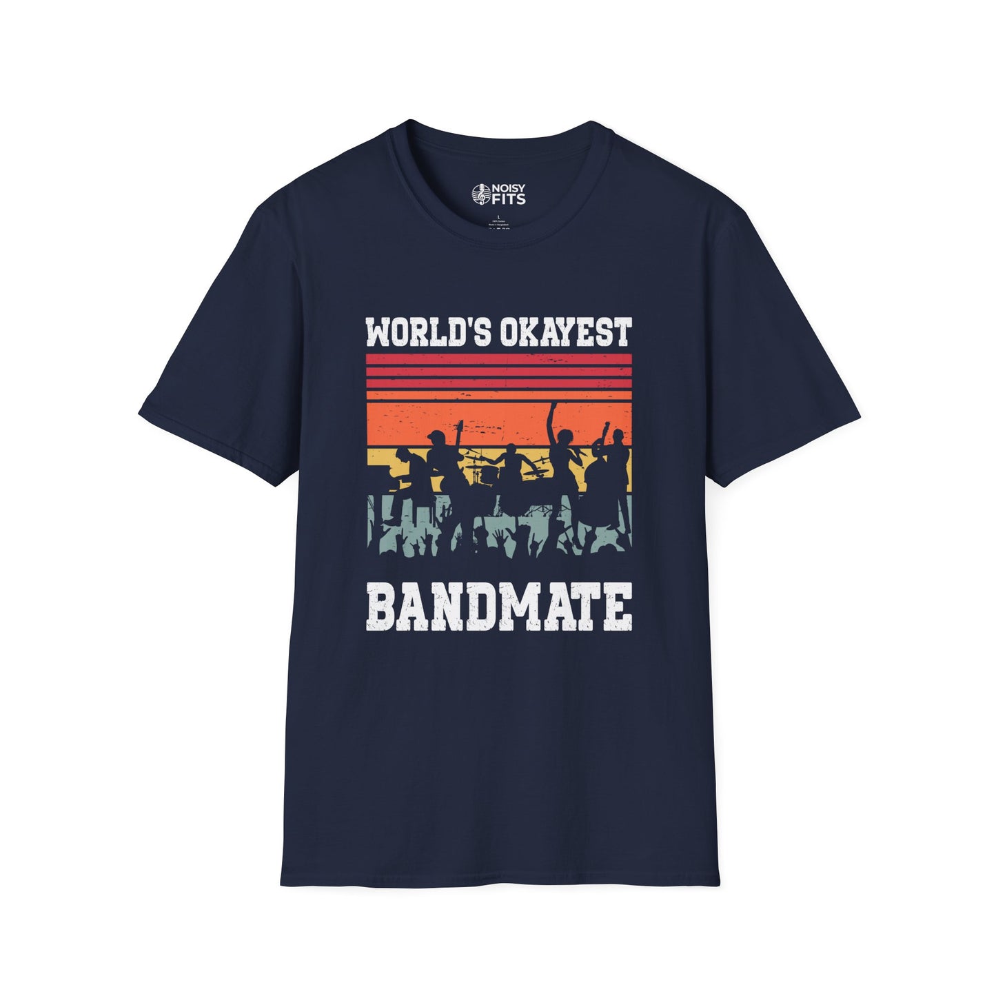 World's Okayest Bandmate T-Shirt