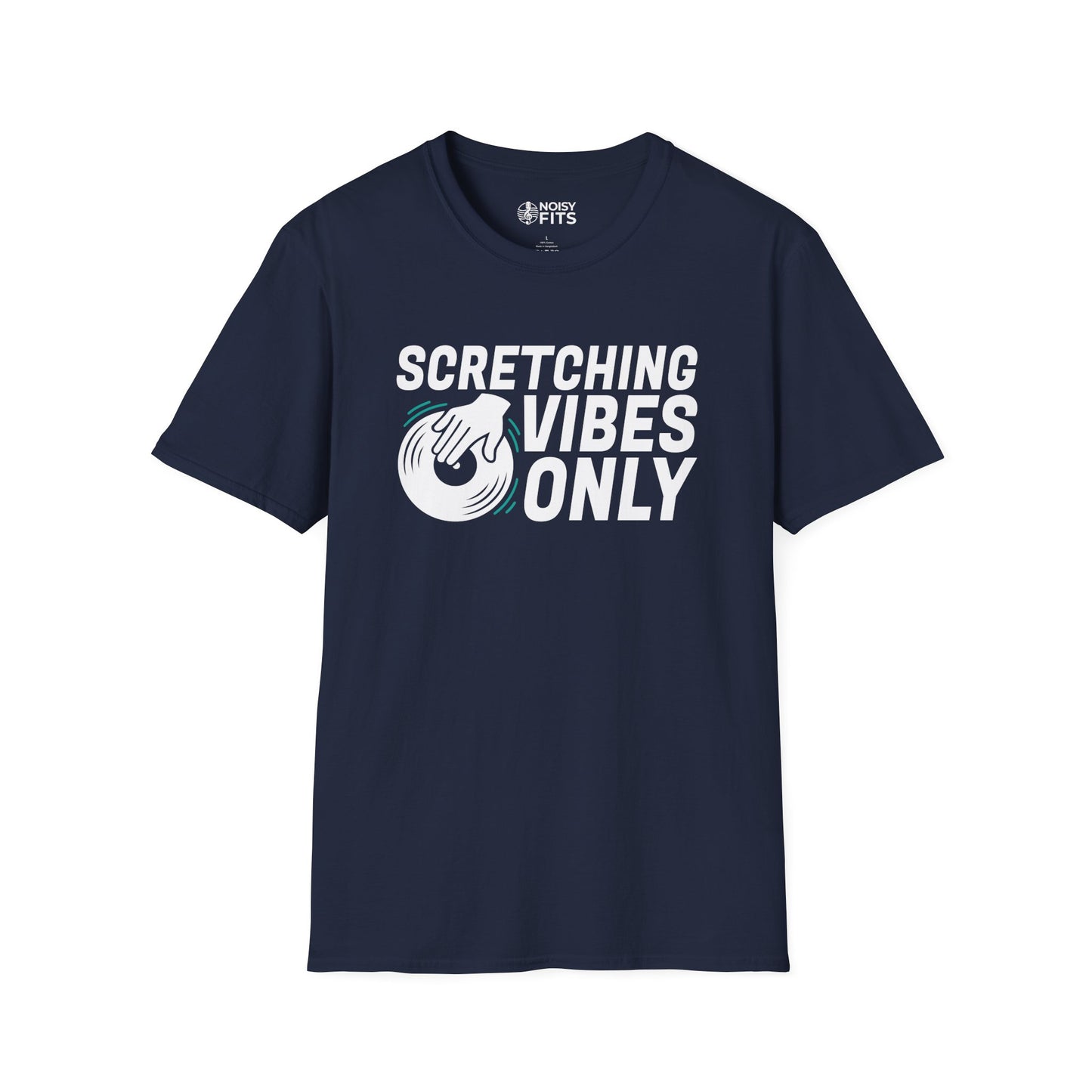 Scretching Vibes Only T-Shirt