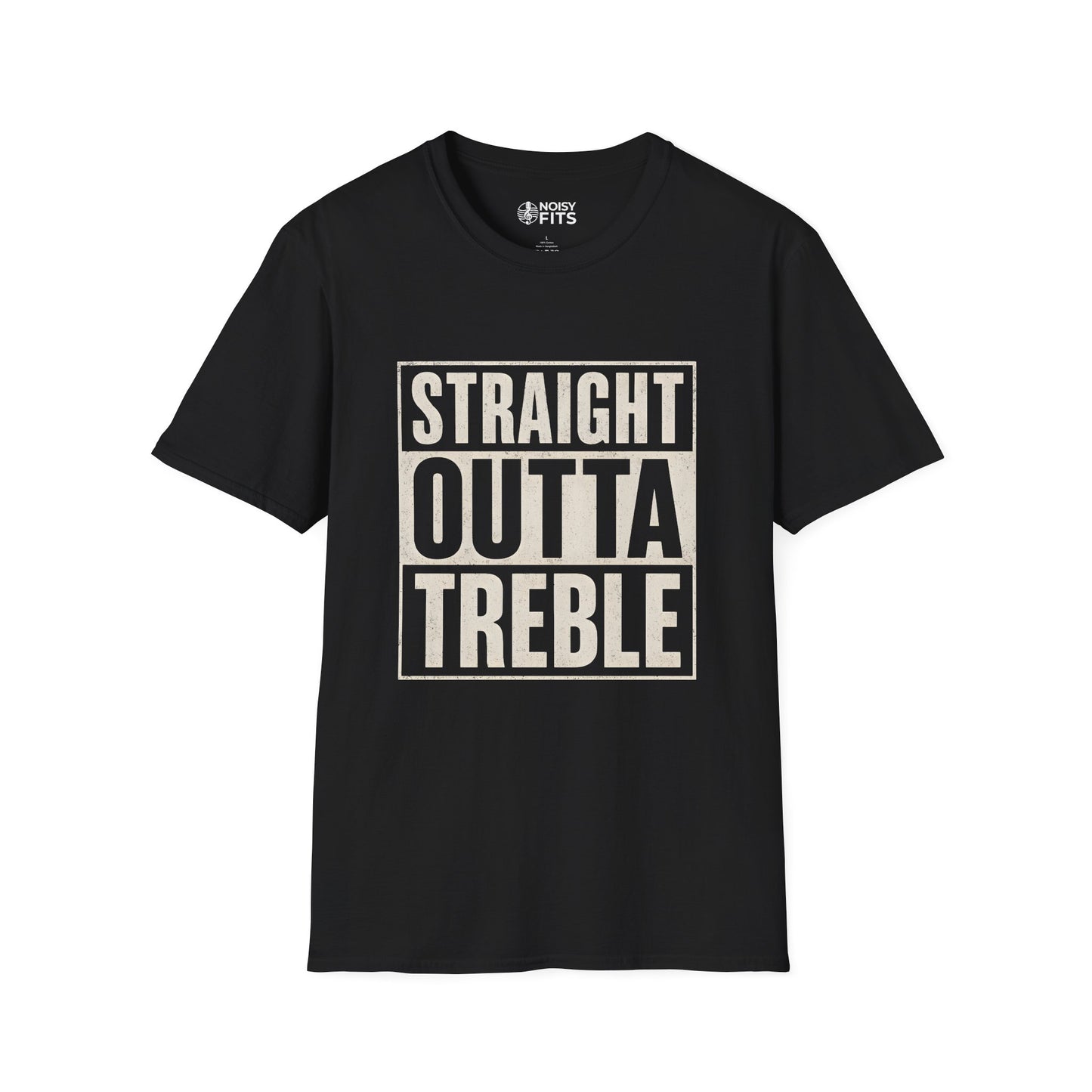 Straight Outta Treble T-Shirt