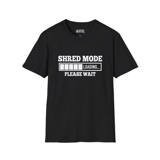 Shred Mode T-Shirt