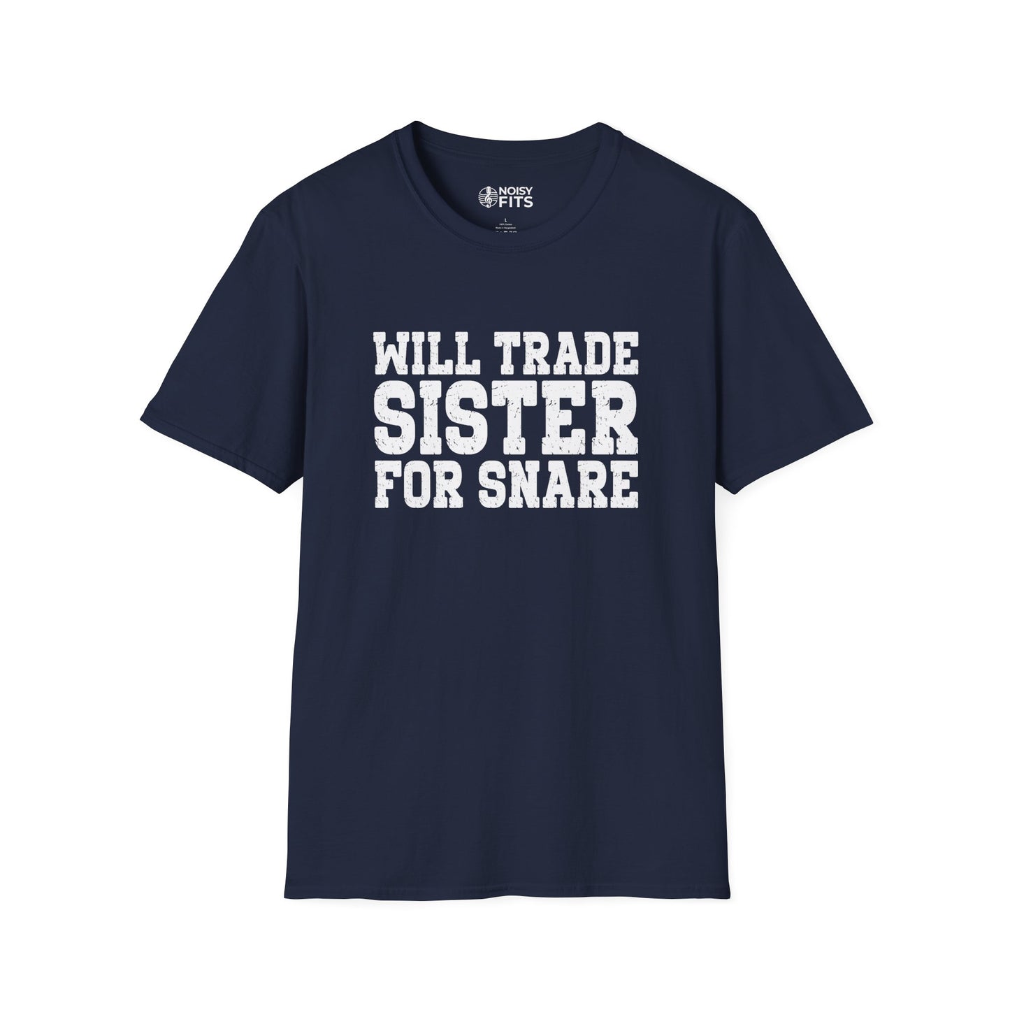 Will Trade Sister T-Shirt